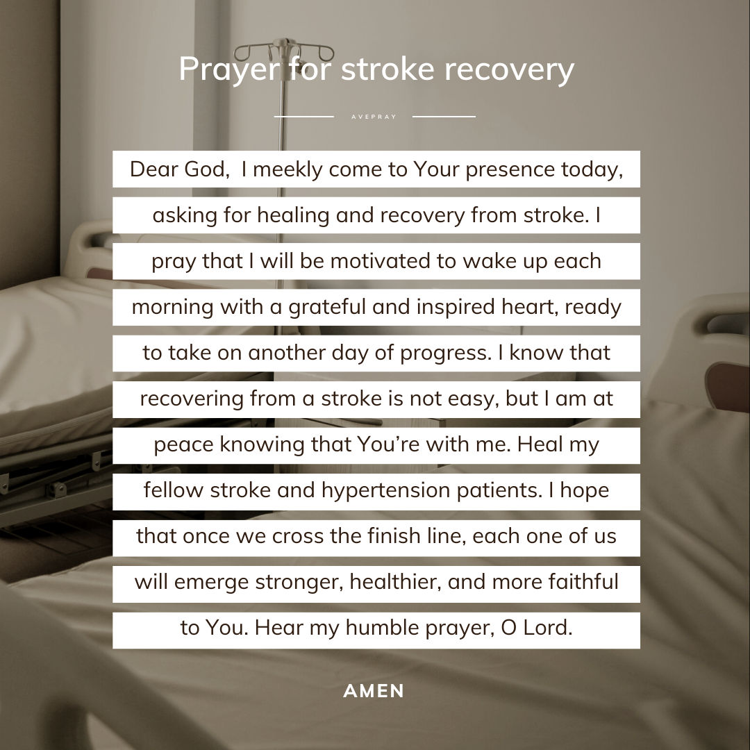 An inspiring prayer for stroke recovery – AvePray