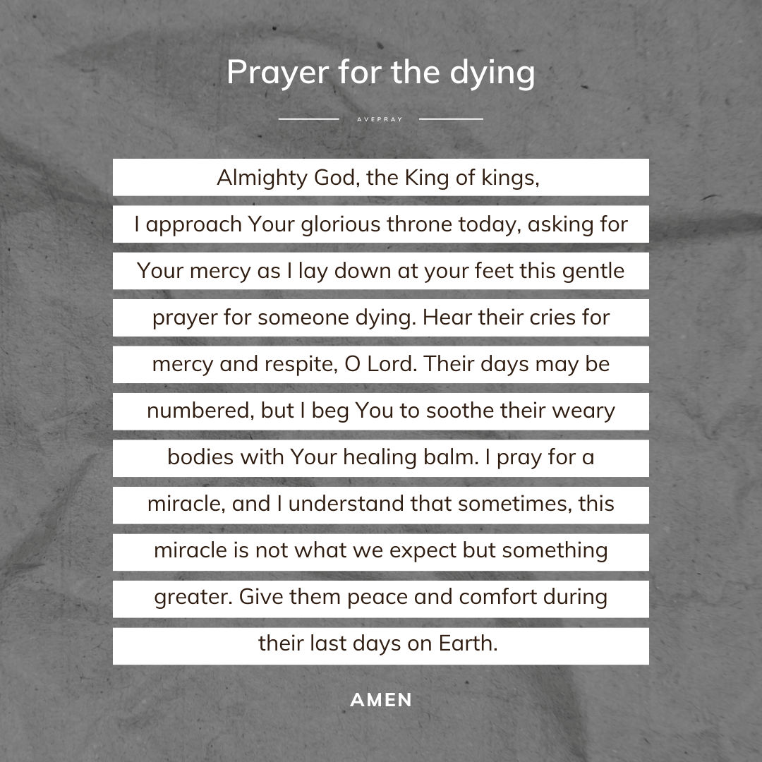 A peaceful prayer for the dying – AvePray