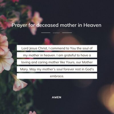 Short prayer for deceased mother in Heaven - square - AvePray