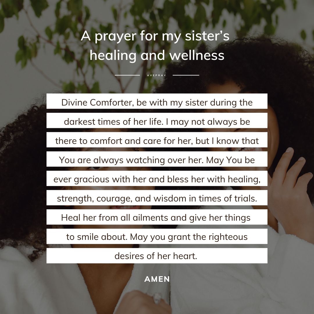 A prayer for my sister’s healing and wellness – AvePray