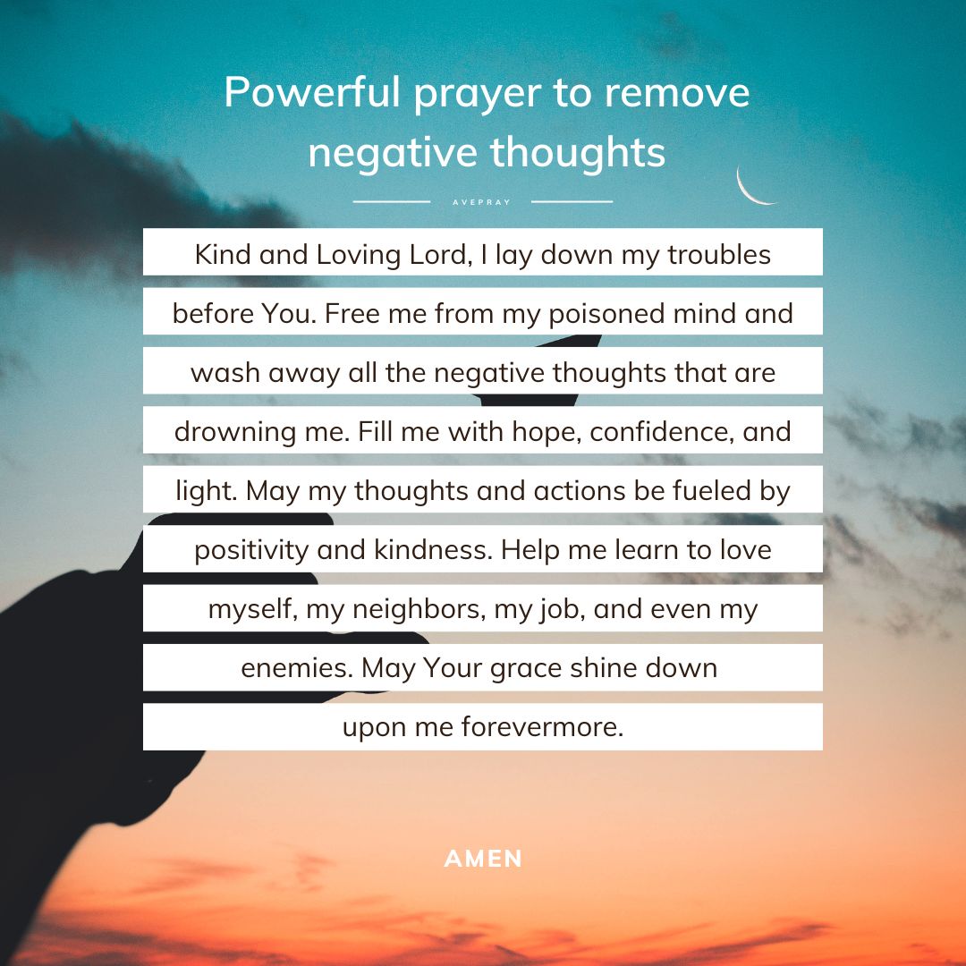 Powerful prayer to remove negative thoughts – AvePray