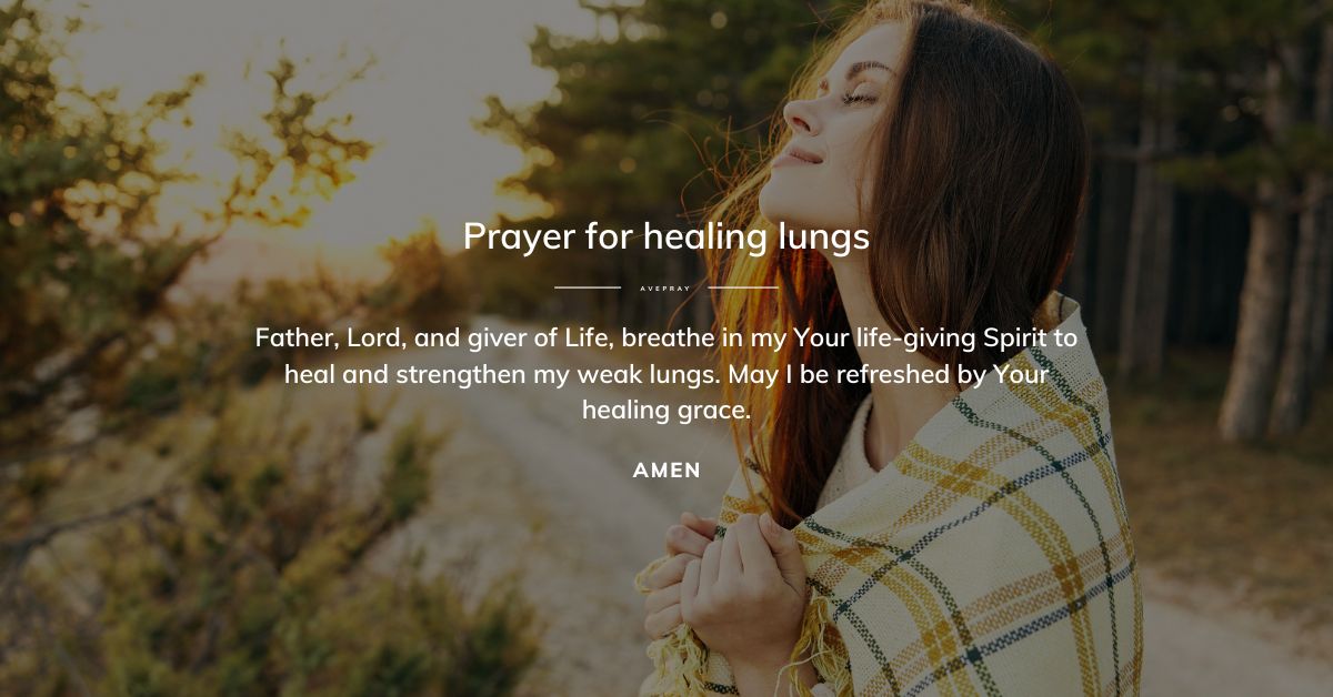 Prayer for healing lungs AvePray