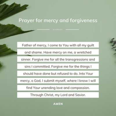 Short prayer for mercy and forgiveness - square - AvePray
