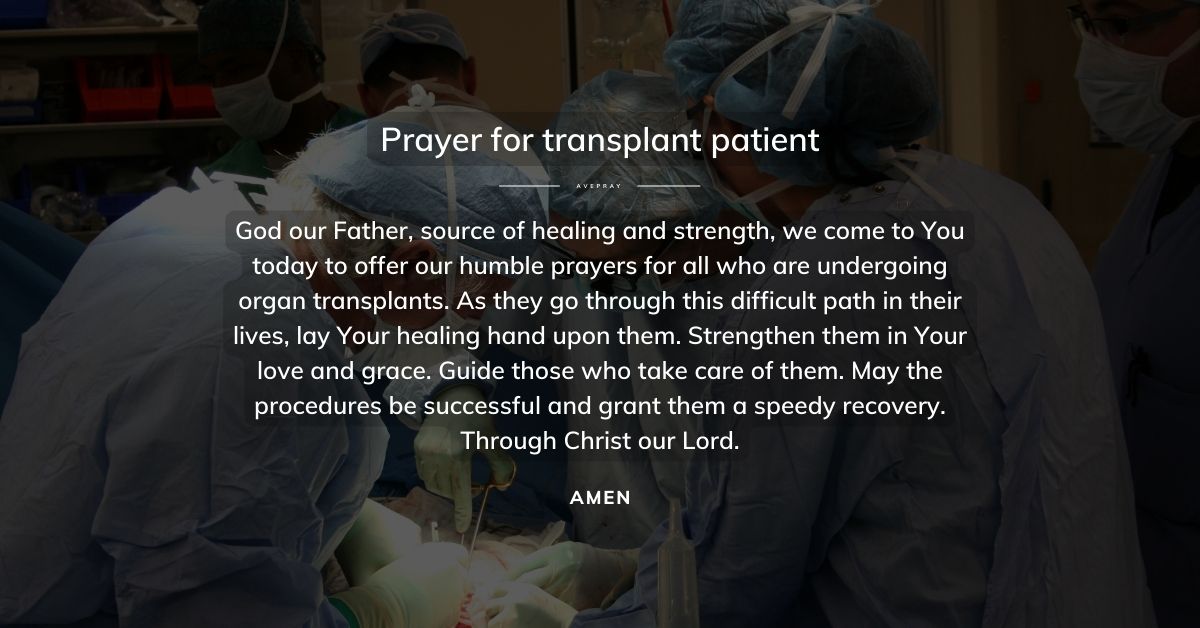 Prayer for Transplant Patient